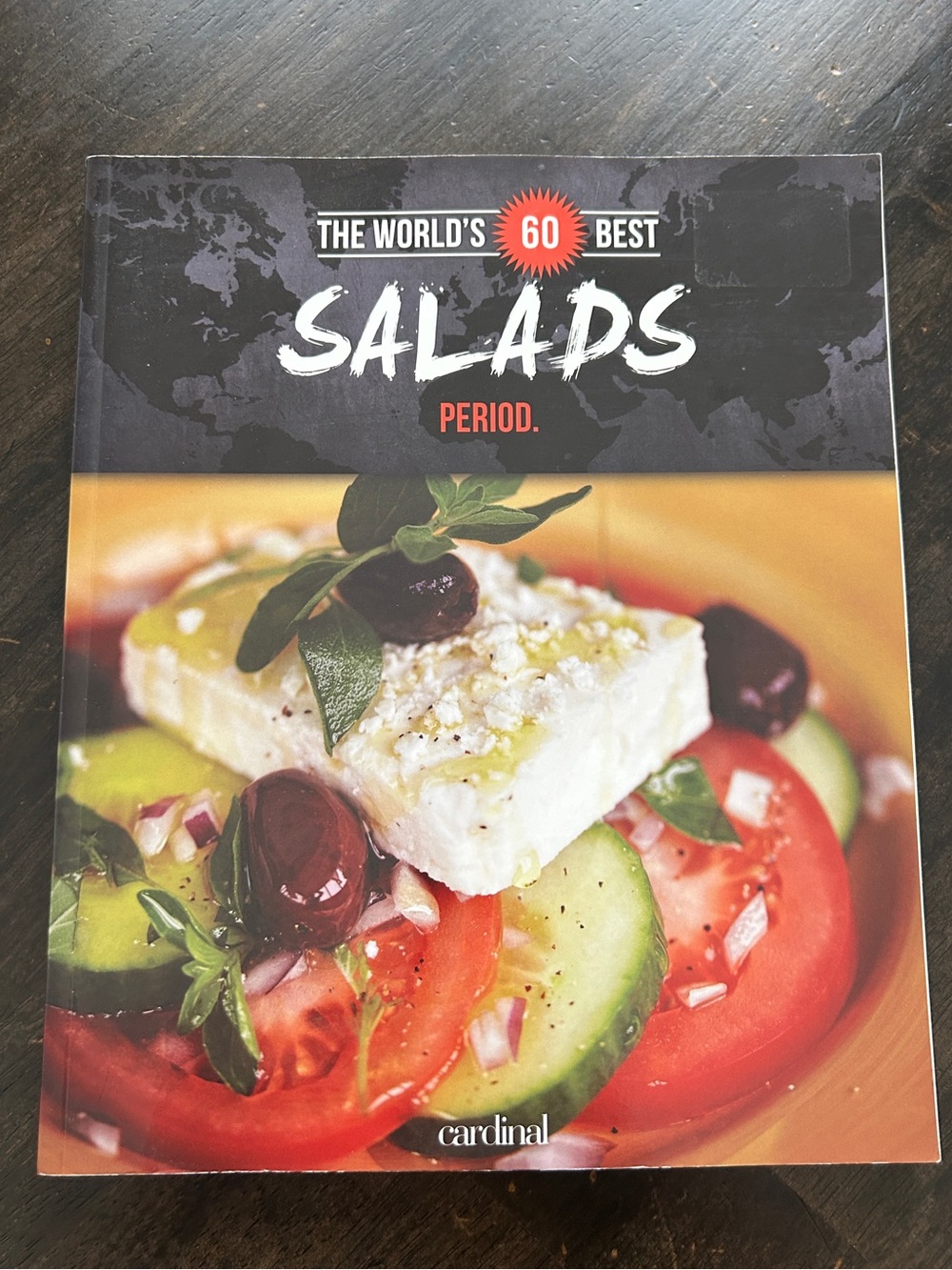 The World's 60 Best SALADS Cookbook — Softcover